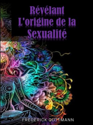 cover image of révélant l'origine de la sexualité